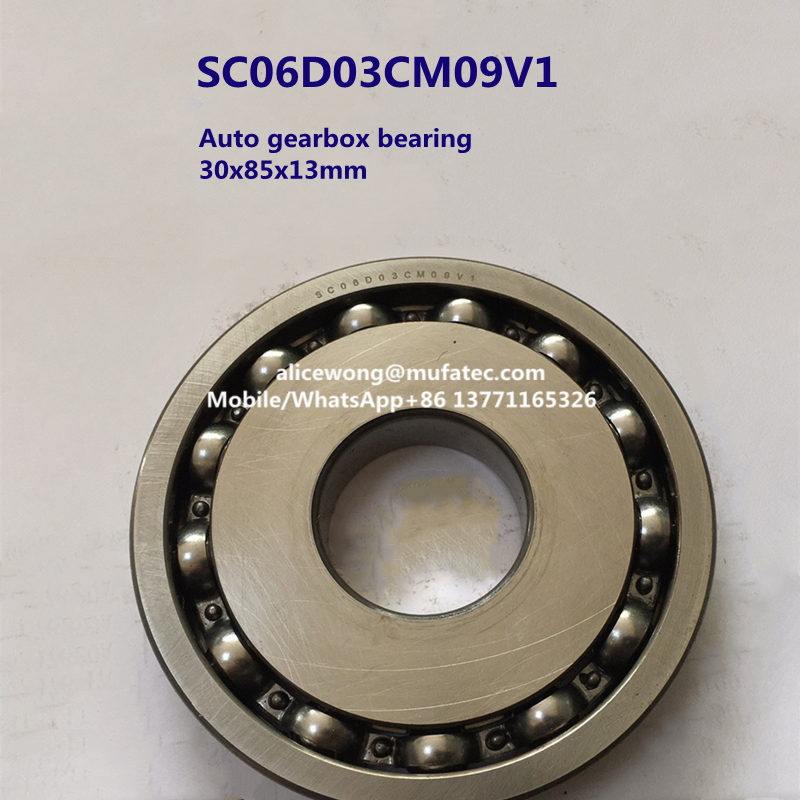 SC06D03CM09V1 auto gearbox bearing deep groove ball bearing 30x85x13mm