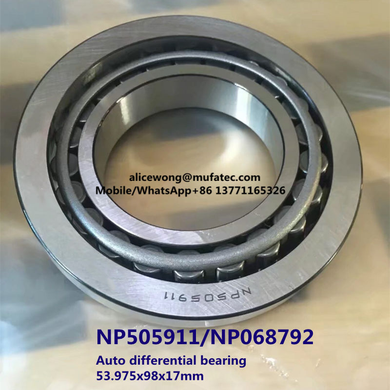 NP505911/NP068792 auto differential bearing tapered roller bearing 53.975*98*17mm