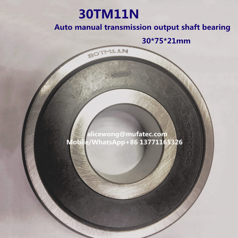 30TM11N manual transmission bearing deep groove ball bearing 30*75*21mm