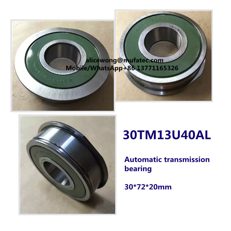 30TM13U40AL automatic transmission bearing input shaft bearing deep groove ball bearing 30*72*20mm