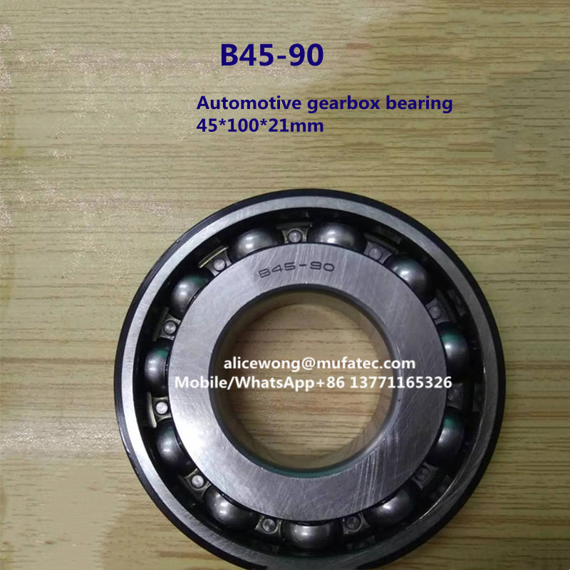 B45-90 automotive gearbox bearing open deep groove ball bearing 45*100*21mm