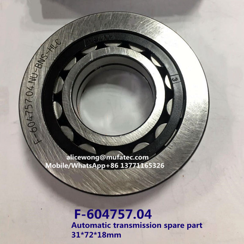 F-604757.04 automatic transmission bearing cylindrical roller bearing 31*72*18mm