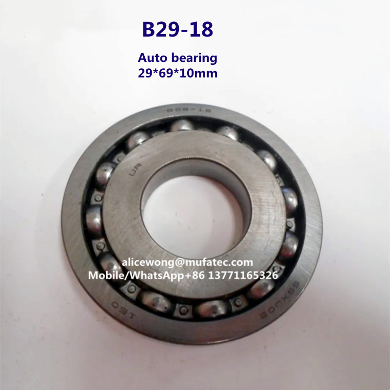 B29-18 auto bearing deep groove ball bearing 29*69*10mm