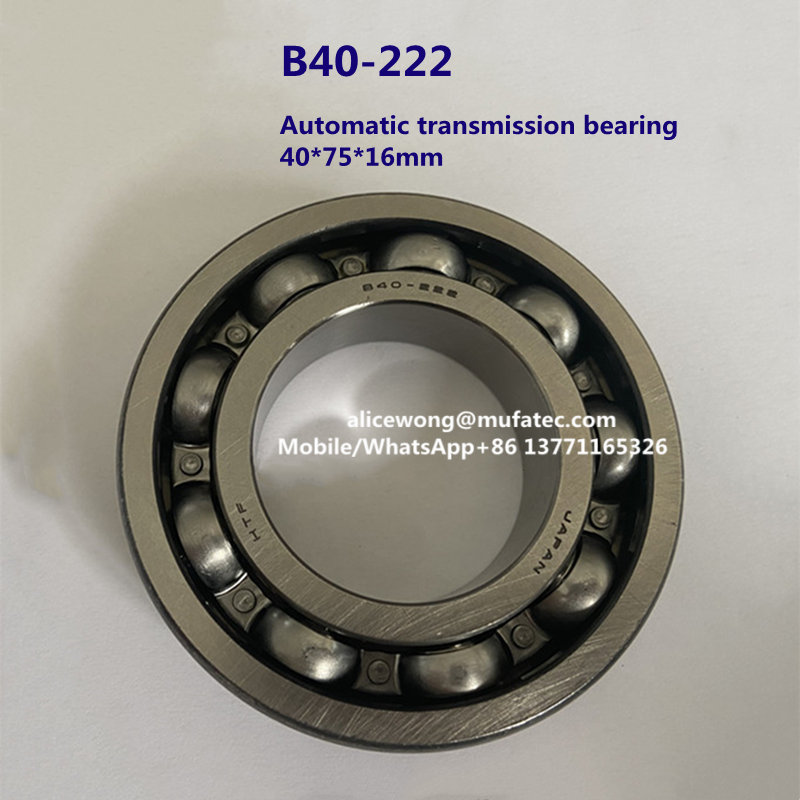 B40-222 auto bearing deep groove ball bearing for auto repairing 40*75*16mm