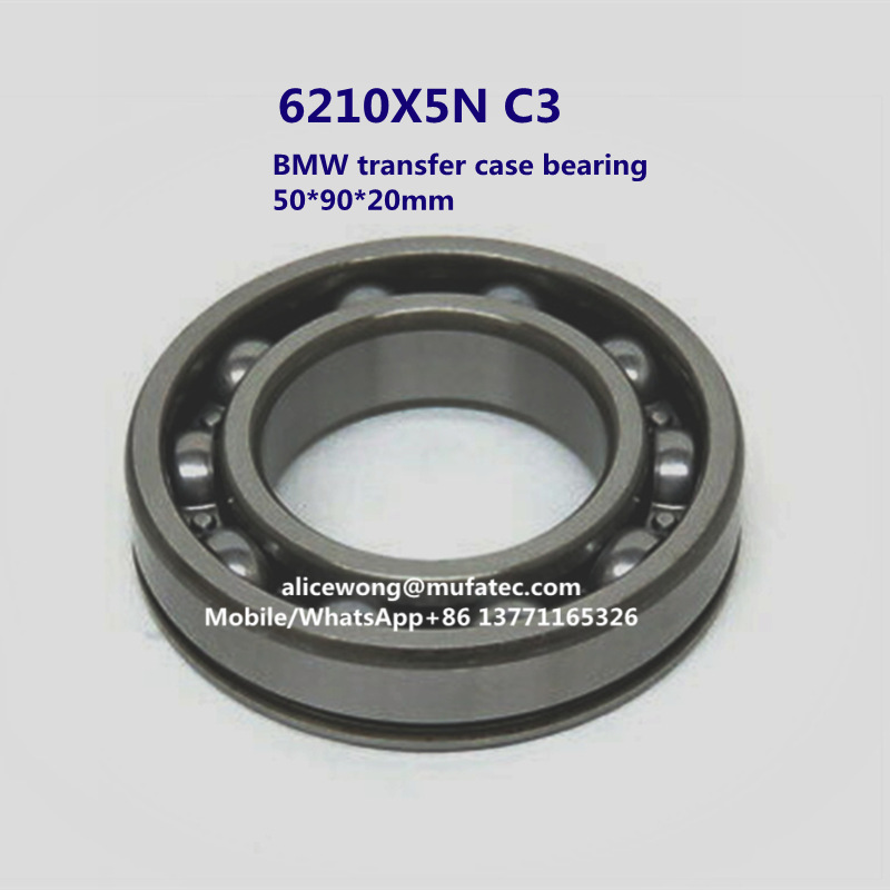 6210X5N C3 BMW transfer case input shaft bearing deep groove ball bearing 50*90*20mm