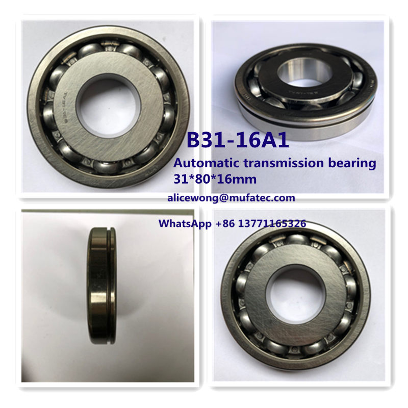 B31-16A1 B31-16 automatic transmission bearing auto gearbox bearing 31*80*16mm