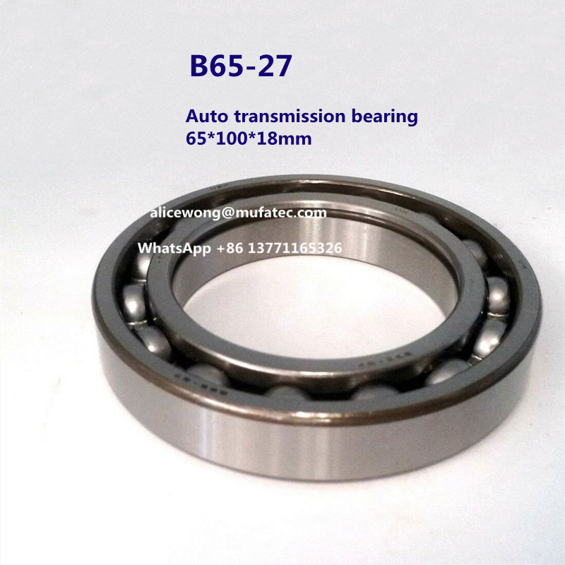 B65-27 JF010 CVT transmission bearing deep groove ball bearing 65*100*18mm