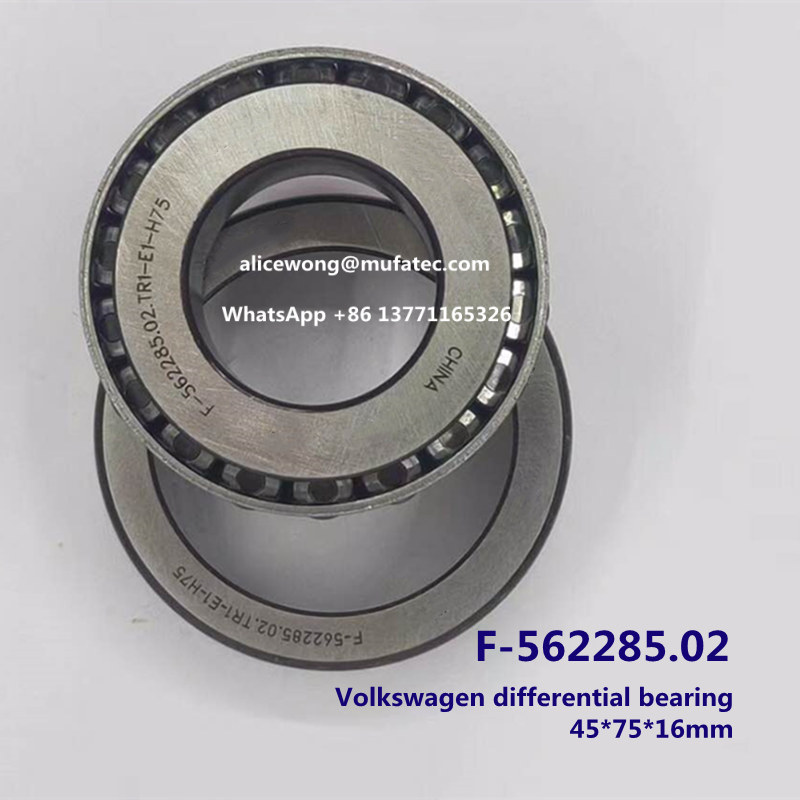 F-562285.02 F-562285.02.TR1-E1-H75 Volkswagen differential bearing taper roller bearing 45*75*16mm