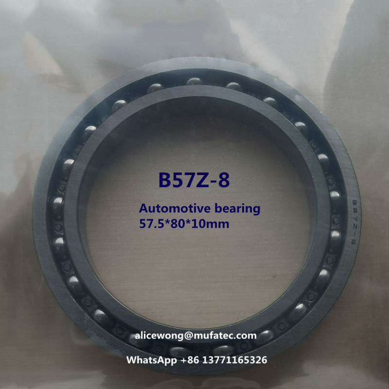 B57Z-8 automotive bearing auto repairing and maintenance 57.5*80*10mm