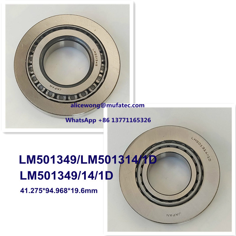 LM501349/LM501314/1D LM501349/14/1D auto differential tapered roller bearings 41.275*94.968*19.6mm