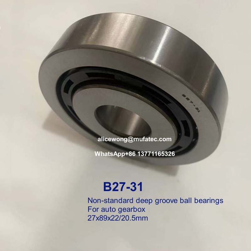 B27-31 auto gearbox bearings non-standard deep groove ball bearings 27*89*22/20.5mm