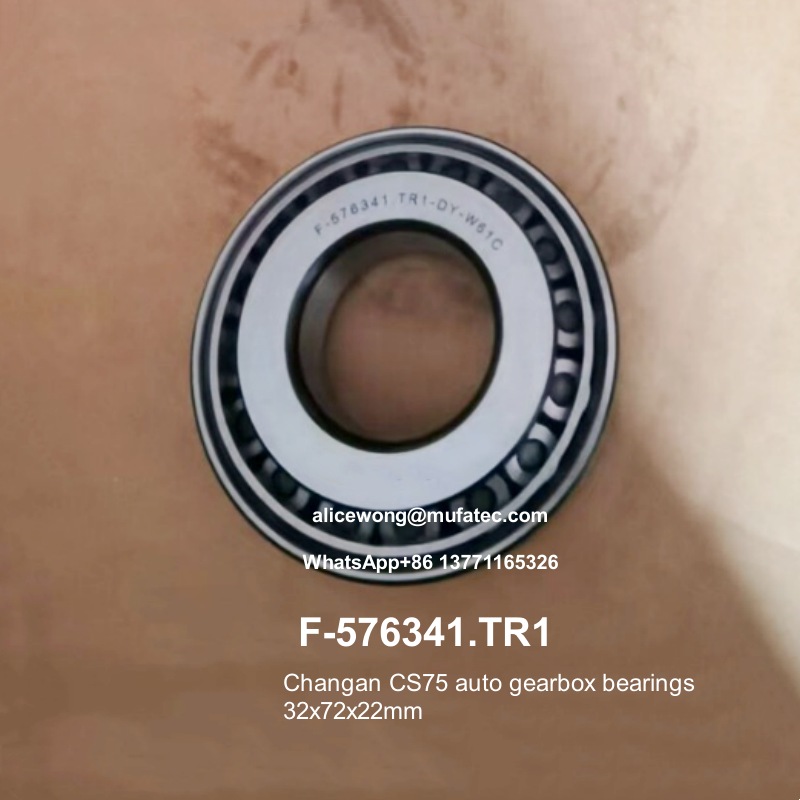 F-576341.TR1 F-576341 Changan CS75 auto gearbox bearings tapered roller bearings 32*72*22mm