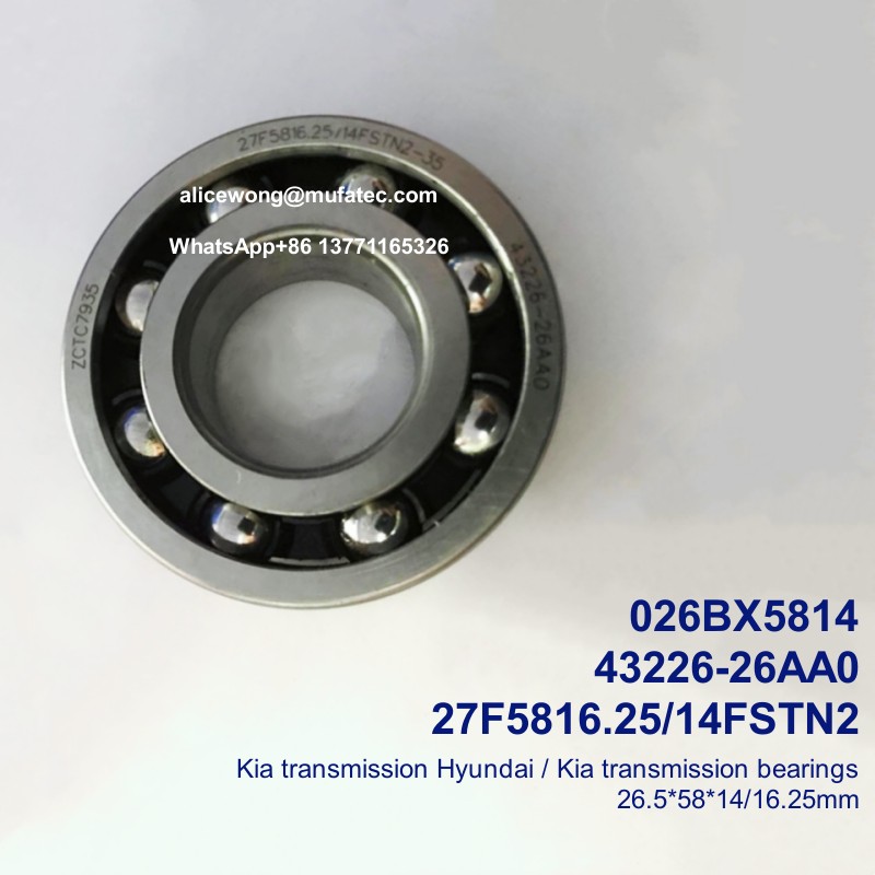 026BX5814 27F5816.25/14FSTN2 43226-26AA0 Hyundai Kia tranmsision bearings inner ring extended ball bearings 26.5*58x16.25/14mm