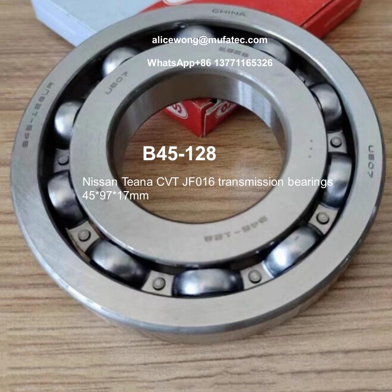B45-128 B45-128UR Nissan Teana CVT JF016 transmission bearings special ball bearings 45x97x17mm