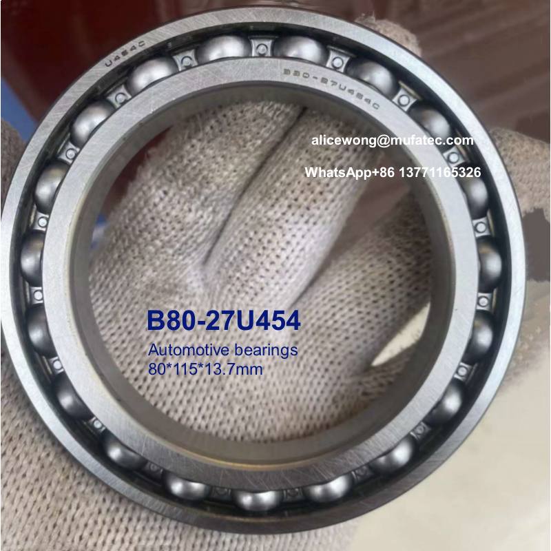 B80-27U454C B80-27 automotive bearings special ball bearings 80x115x13.7mm
