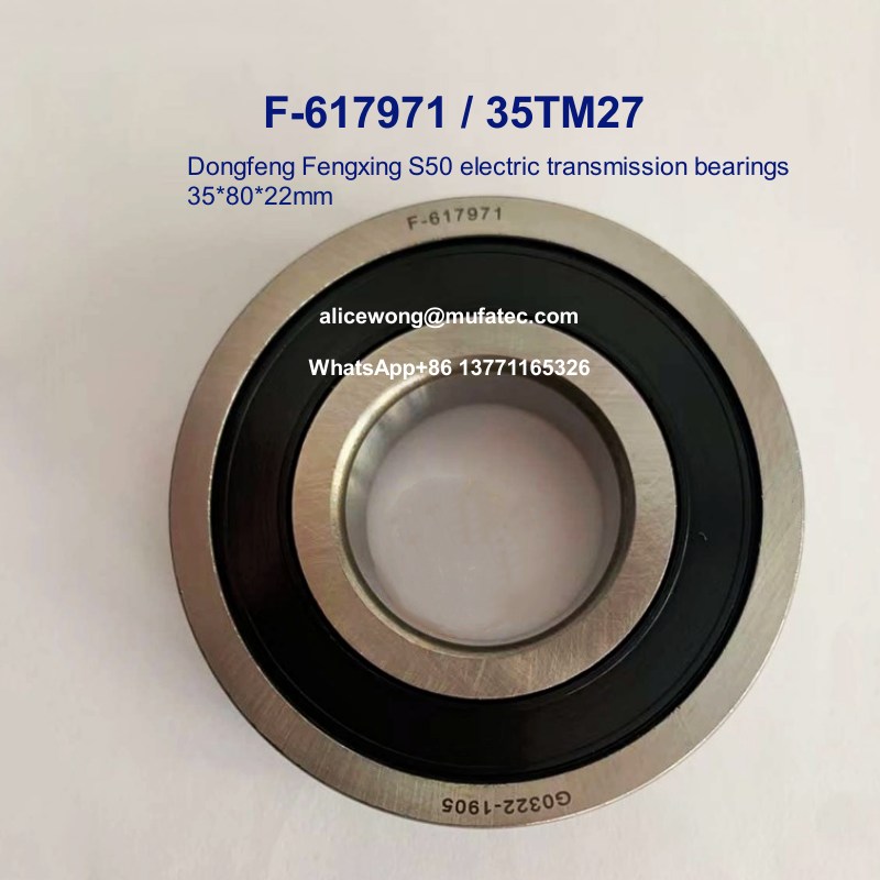 F-617971 35TM27NX 35TM27 Dongfeng Fengxing S50 electric transmission bearings 35x80x22mm