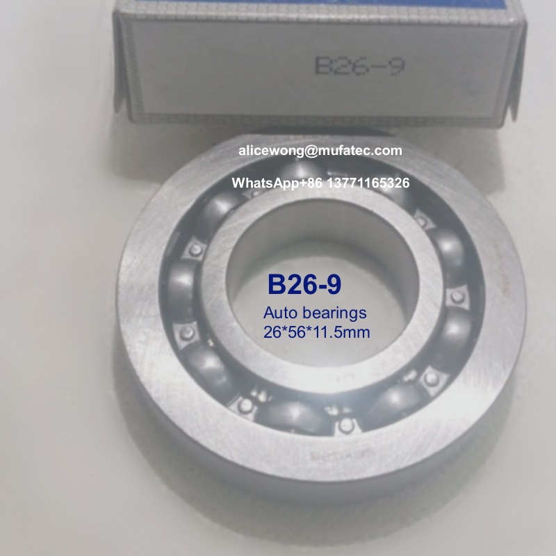 B26-9 auto bearings automobile bearings special ball bearings for car repair and maintenance 26x56x11.5mm