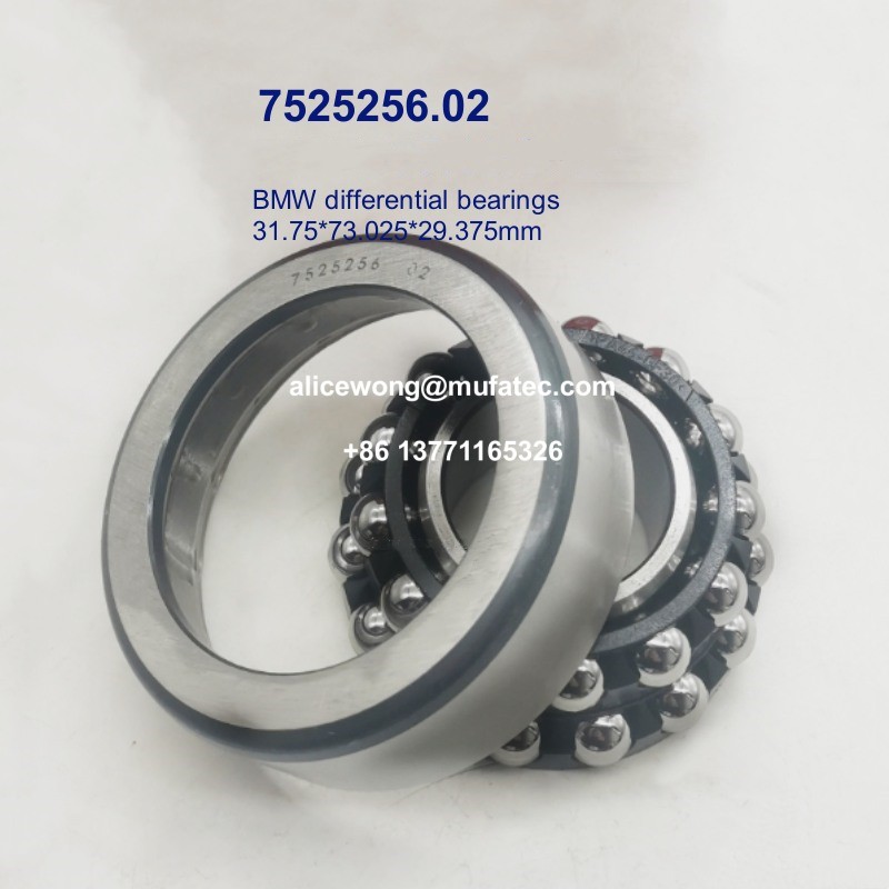 7525256.02 7525256 BMW differential ball bearings 31.75*73.025*29.375mm